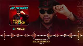 Jb Mpiana  09 Puluzi Audio Officiel [upl. by Omsare]