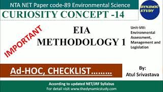 CURIOSITY CONCEPT13  Environmental Science  EIA Methodology 1 [upl. by Lenno843]