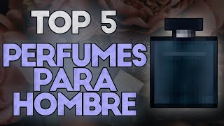 ✨ Los 5 Mejores PERFUMES para HOMBRE en 2024  Calidad amp Precio [upl. by Aneroc]