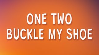 One Two Buckle My Shoe Remix Lyrics [upl. by Eicats]