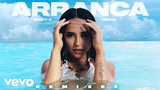 Becky G  Arranca Lavern Remix Audio ft Omega [upl. by Rooke]