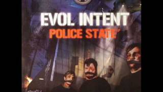 Evol Intent  Street Knowledge [upl. by Eseer]