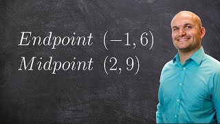 Find the endpoint given one endpoint and midpoint Mistake [upl. by Aekan]