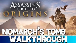 Assassins Creed Origins  Nomarchs Tomb Walkthrough [upl. by Enyledam]