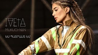 Iveta Mukuchyan  Es Patrast em  Իվետա Մուկուչյան  Ես պատրաստ եմ [upl. by Ajnos]