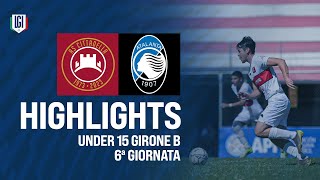 Highlights CittadellaAtalanta U15 AB 6ª giornata stagione 202425 [upl. by Bordie332]