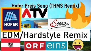 Hofer Preis Song THMS Extended Remix TV Werbung [upl. by Antonio110]