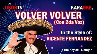 Vicente Fernández  Volver Volver  Con 2da Voz KARAOKE [upl. by Perretta]