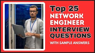 Network Engineer Interview Questions and Answers for 2024 [upl. by Haleeuqa709]