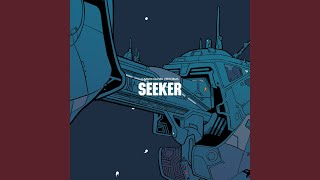 Seeker [upl. by Corissa]