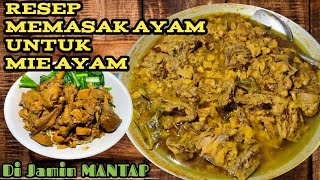 RESEP MEMASAK AYAM UNTUK MIE AYAM  ASLI WONOGIRI [upl. by Buskus]