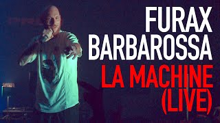 Furax Barbarossa  La Machine Live  I RAP BELGIUM  21042012 [upl. by Cower]