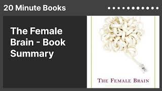 The Female Brain  Book Summary [upl. by Akema]