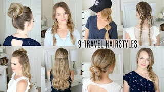 9 EASY Travel Hairstyles  Missy Sue [upl. by Marco]