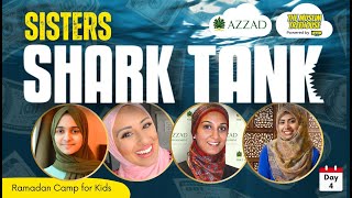 Sisters Ramadan Shark Tank Ramadan Special w AyishaAbdulBasith SalehFamily [upl. by Eran]