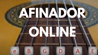 AFINADOR DE VIOLÃO ONLINE AFINAÇÃO PADRÃO DAS CORDAS DE UMA GUITARRA PARA AFINAR A VIOLÃO [upl. by Heck279]