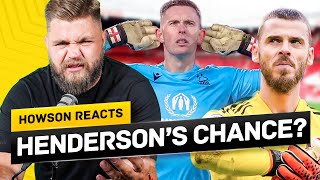 Dean Henderson BACK To Challenge De Gea Howson Reacts [upl. by Attelliw387]