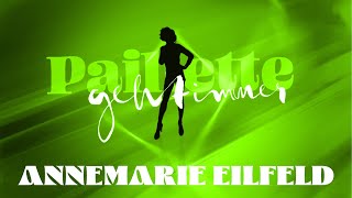 Paillette geht immer x Annemarie Eilfeld [upl. by Raama]