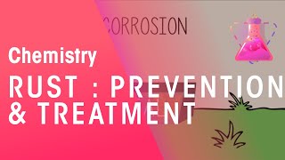 Rust Prevention amp Treatment  Environmental Chemistry  Chemistry  FuseSchool [upl. by Heinrik634]