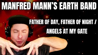 FIRST LISTEN Manfred Manns Earth Band quotFather Of Day Father Of Nightquot amp quotAngels At My Gatequot [upl. by Odrareve]