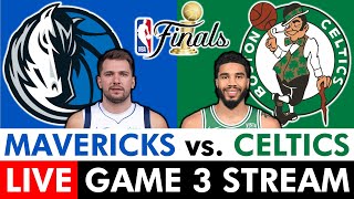 Mavericks vs Celtics Live Streaming Scoreboard PlayByPlay Highlights  2024 NBA Finals Game 3 [upl. by Latta287]