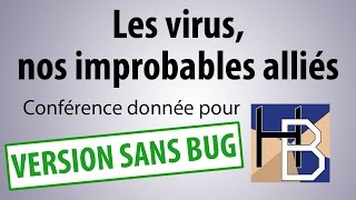 Les virus nos improbables alliés conférence pour Head Bang [upl. by Felita149]