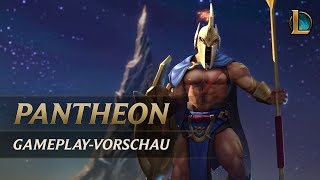 Pantheon GameplayVorschau  League of Legends [upl. by Shelli529]