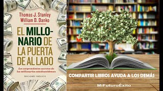 EL MILLONARIO DE LA PUERTA DE AL LADO AUDIOLIBRO COMPLETO [upl. by Lishe]