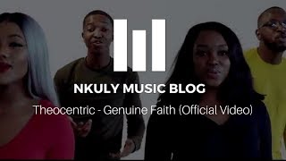 Theocentric  Genuine Faith Official Video [upl. by Aland]