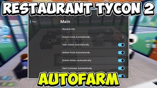 OP Restaurant Tycoon 2 Hack  Script  Auto Farm Collect Tips  2024 PASTEBIN [upl. by Trainor485]