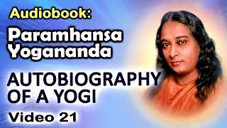 Audiobook Autobiography of a Yogi by Paramhansa Yogananda 2148 [upl. by Inram]