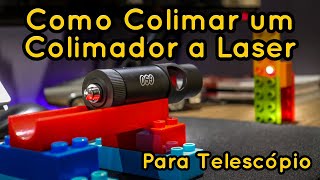 Como Colimar um Colimador a Laser [upl. by Adamik968]