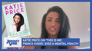 Katie Price talks This Is Me Prince Harry exes amp mental health  Jeremy Vine [upl. by Ober395]