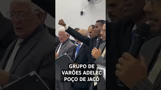 VARÕES DA SEDE ADELEC POÇO DE JACÓ [upl. by Yahska]