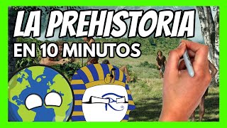 ✅ La PREHISTORIA en 10 minutos  Resumen fácil y divertido [upl. by Tibbs]