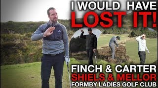 I WOULD HAVE LOST IT Me amp Andy Carter vs Rick Shiels amp Sam Mellor  Formby Ladies Golf Club [upl. by Zetnom785]