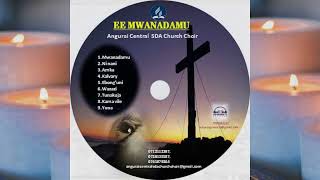 ANGURAI CENTRAL SDA CHOIR AMKA Official Audio Music [upl. by Attenrad]