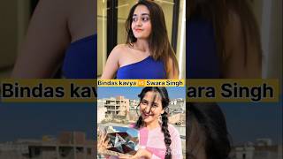 Bindas kavya 🆚 Swara Singh  bindasskavya bindasskavya swarashigh shorts [upl. by Adur943]