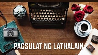 EUlat sa Pagsulat ng LathalainPamahayagang Pangkampus [upl. by Mace927]