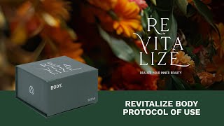 Revitalize Body Protocol of Use [upl. by Abagail]