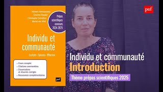 INDIVIDU ET COMMUNAUTÉ – Introduction au thème de FrançaisPhilosophie 2025 en CPGE [upl. by Margery]