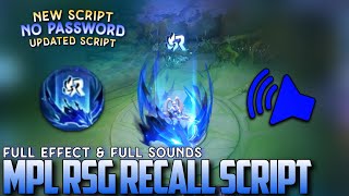 RSG Recall Effect Script No Password  Full Effect amp Full Sounds  MLBB [upl. by Saixela]