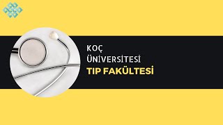 Koç Üniversitesi  Tıp Fakültesi  Tıp Fakültesi Başarı Sırası Taban Puanları İş İmkanları Maaş [upl. by Ajit]