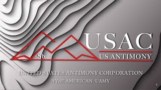 United States Antimony Corp NYSE American UAMY Virtual Investor Conferences [upl. by Tija583]