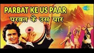 Parbat Ke Is Paar Parbat Ke Us Paar  Rishi Kapoor Jaya Prada  Sargam  Dolby Audio  Full HD 1080p [upl. by Zosi]