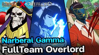 Narberal Gamma FullTeam Overlord แบบเบียวๆ โคตรเก่ง  The Seven Deadly Sins Grand Cross Asia 310 [upl. by Normak]