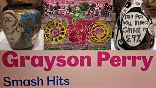 Is Grayson Perrys Edinburgh exhibition a Smash Hit [upl. by Townshend]