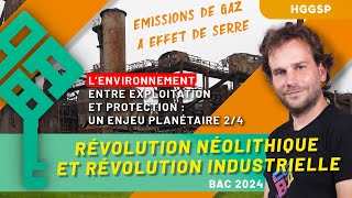 HGGSP  Environnement  exploitation et protection 24  Révolutions néolithique et industrielle Bac [upl. by Mencher532]