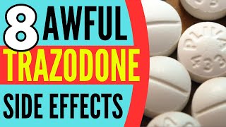 8 AWFUL TRAZODONE SIDE EFFECTS 😱💥 [upl. by Corabelle]