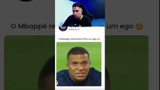 O EGO DO MBAPPE [upl. by Aaberg880]